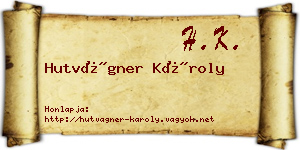 Hutvágner Károly névjegykártya